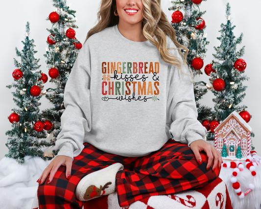 Gingerbread Kisses and Christmas Wishes Christmas Sweatshirt